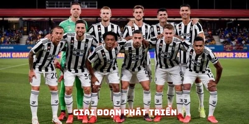 Các giai đoạn phát triển của CLB Juventus