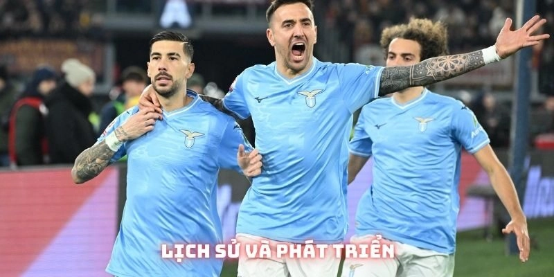 Quá trình mà CLB Lazio được như ngày nay 